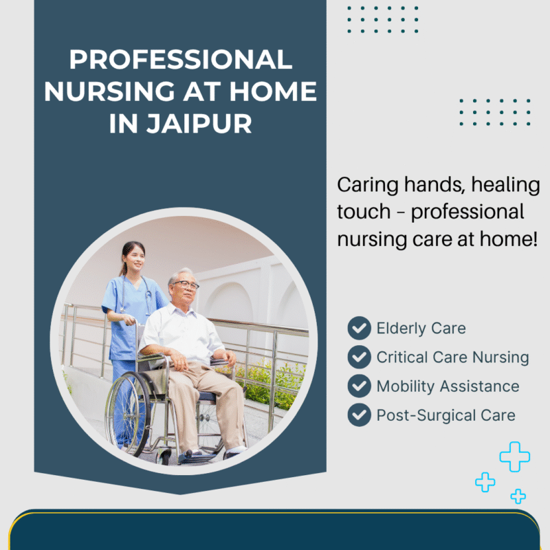 Nursing at Home in Jaipur